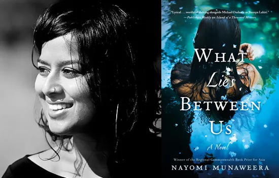 Nayomi_Munaweera_What_Lies_Between_Us